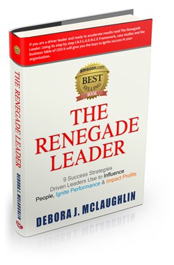 The Renegade Leader by Debora J. McLaughlin